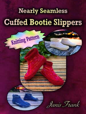 cover image of Nearly Seamless Cuffed Bootie Slippers for Adults